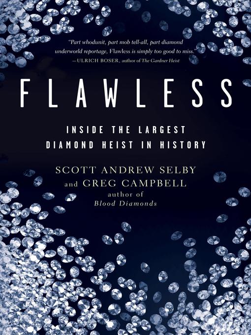 Title details for Flawless by Greg Campbell - Wait list